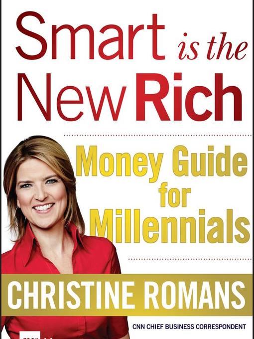 Title details for Smart is the New Rich by Christine Romans - Wait list